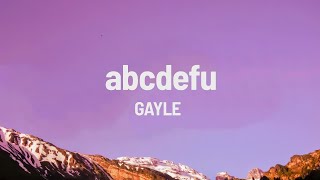 GAYLE - ​abcdefu (Lyrics)