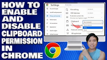 How To Enable or Disable Clipboard Permission in Chrome on PC