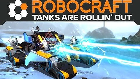Robocraft: Tanks Are Rollin