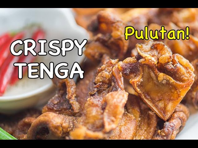 PERFECT PULUTAN! Crispy Tenga - Panlasang Pinoy