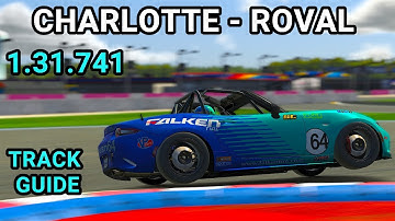 Track Guide Charlotte - Roval Mazda MX5 iRacing