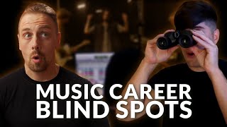 5 Music Business Blind Spots and How to Spot Them