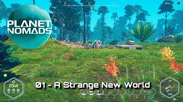 Planet Nomads - 01 - A Strange New World