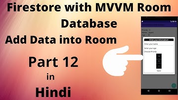 Android Firestore with Room Database - Add Data into Room and shows in RecyclerView part-12 in hindi