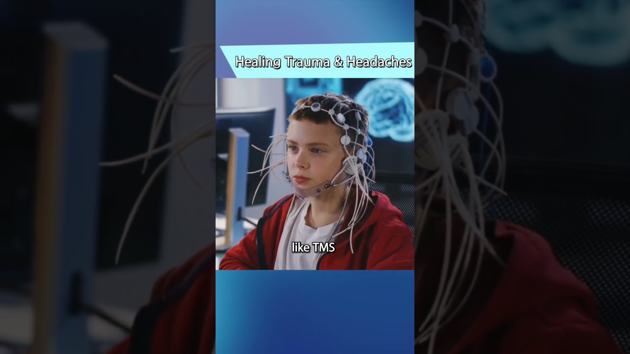 When Trauma Triggers Headaches — And Heal with Neurofeedback