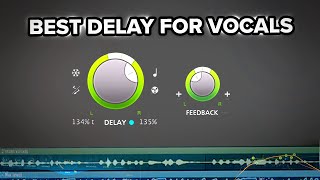 How to Make the BEST Delays for Vocals