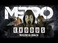 Metro Exodus - recenzja quaza