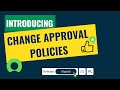 ServiceNow – Change Approval Policies