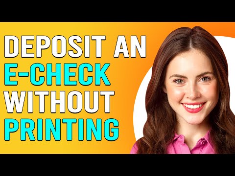 How To Deposit An ECheck Without Printing How Do I Deposit Digital Check Without Printing It 