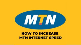 How To Get Fast / Insane MTN internet speed