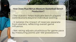 How Does Plus/Minus Measure Basketball Bench Production? - Basketball Stats Central