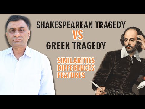 Video: Wat is een verschil tussen de Griekse tragedie en de Elizabethaanse tragedie?