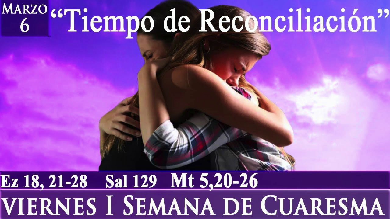 Evangelio de hoy viernes 6 de marzo VIERNES I SEMANA DE CUARESMA /P