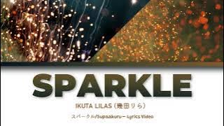 (Vietsub) Lilas Ikuta (幾田りら) - Sparkle「スパークル」