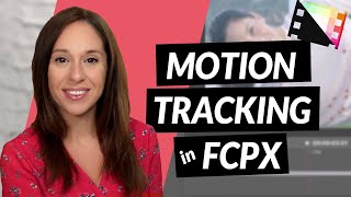 How to Motion Track in Final Cut [Using Pixel Film Studios Trackers]