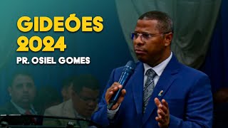 Gideões 2024  Pr. Osiel Gomes