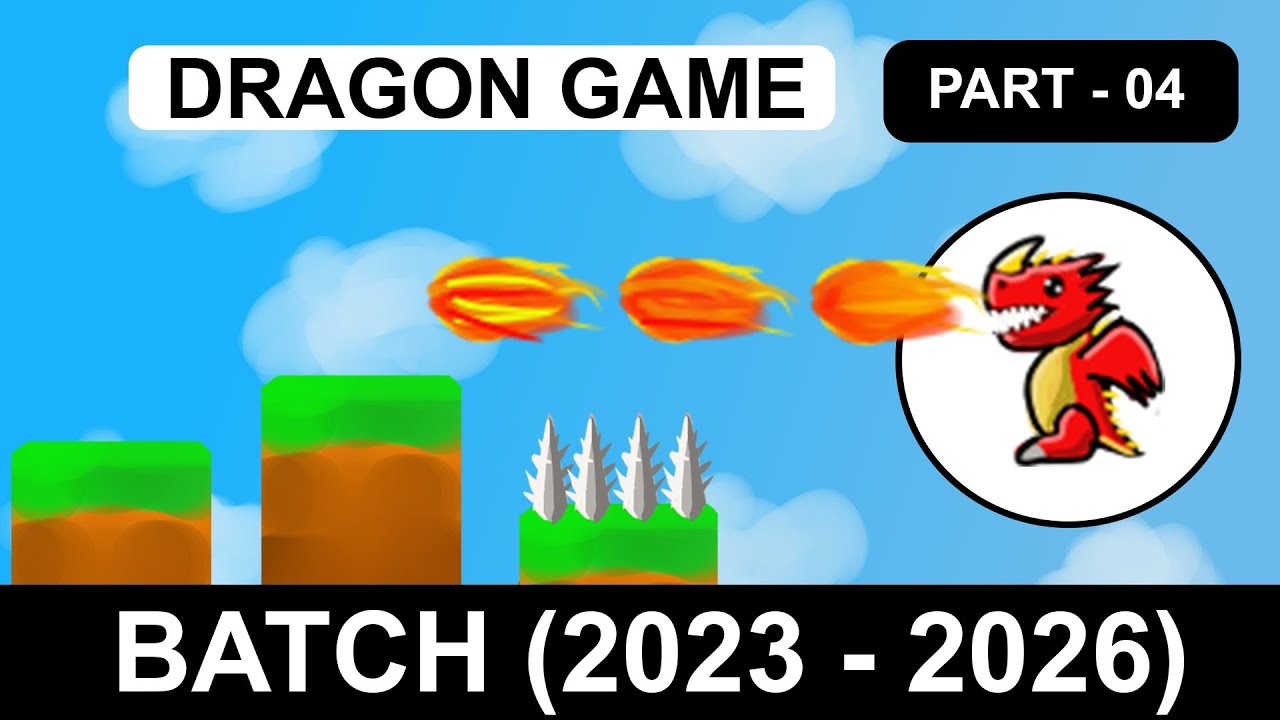 Dragon game program 04 || certificate course || batch (2023-2026) - YouTube