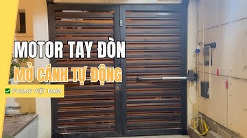 Lắp Đặt Motor Cánh Tay Đòn Cho Cửa Cổng - Mở Cánh Tự Động | ✅ Funas - Đà Nẵng