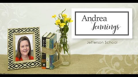 Andrea Jennings  Teacher of the Year Finalist 2017