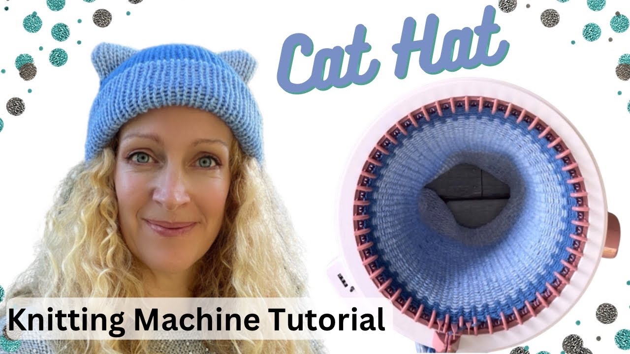 Cat hat knitting tutorial w/ knitting machine 