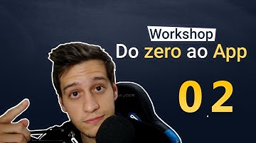 React Native do zero Workshop - 02