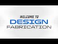 Design Fabrication Playlist Welcome Video