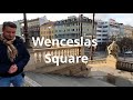 WENCESLAS SQUARE (Prague Tour Guide)