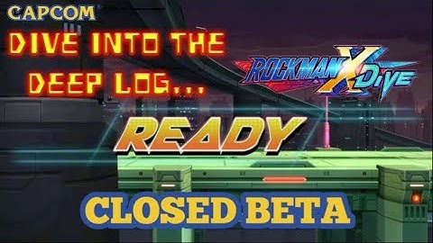 ROCKMAN X DIVE | Walkthrough Chapter 1 | CBT