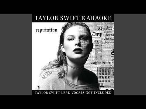 ... Ready For It? (Karaoke Version)