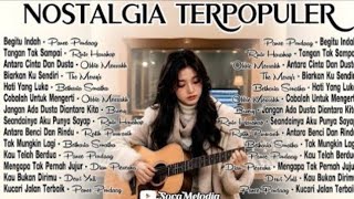 LAGU NOSTALGIA TERPOPULER SEPANJANG MASA