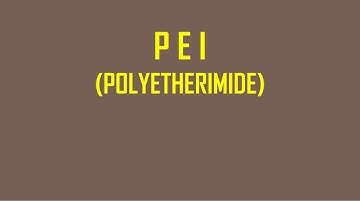 Polyetherimide (PEI): Manufacturing and Applications
