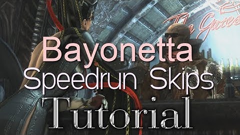 Bayonetta Speedrun Skips Tutorial & Explanation