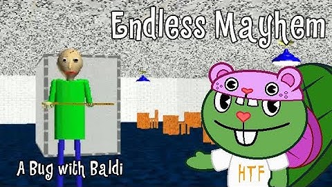 Endless Mode Mayhem and a Bug with Baldi - Baldi