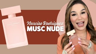 Full Review: MUSC NUDE, Narciso Rodriguez.