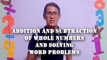 Math for You - Addition & Subtraction of Whole Numbers & Solving Word Problems