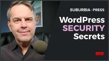 WordPress Security Secrets: How to Protect Your Site