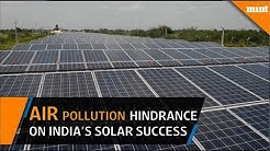 Air pollution - hindrance on India's solar power success