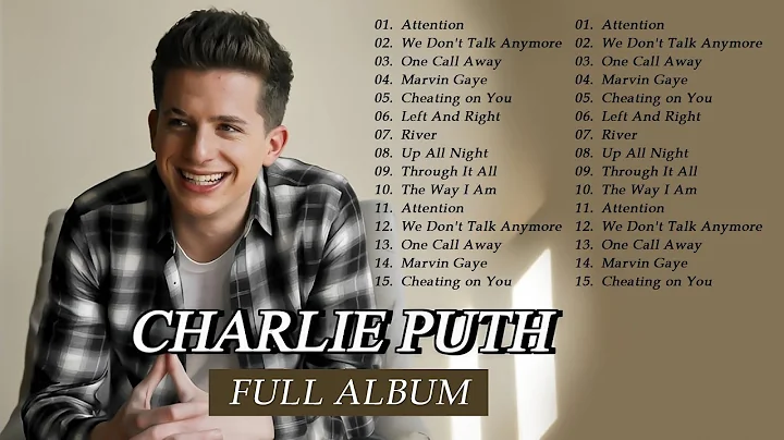 Charlie Puth Top Songs Full Album 2024 - Charlie Puth Greatest Hits Playlist New 2024 #charlieputh