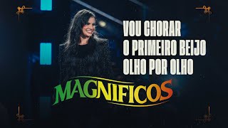 MEDLEY - Vou Chorar / O Primeiro Beijo / Olho Por Olho- Banda Magníficos (DVD A Preferida do Brasil)