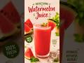 Tasty Watermelon Juice 🍉 #viralvideo #viralshorts #easyrecipe #cooking #watermelon