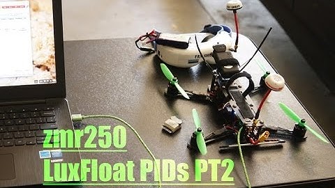 zmr250 Final LuxFloat PIDs / RCTimer sn16a Rebuild