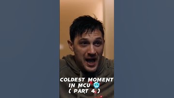 COLDEST MOMENT IN MCU PART 4 || WhatsApp status || #venom #shorts