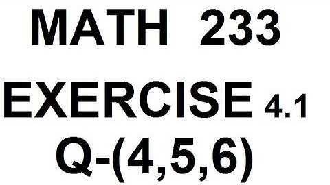 dae math 233 2nd year chapter no 4 exercise no 4.1 question no 4 to 6