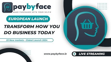 Revolutionizing Payments in Europe with PAYBYFACE® Biometric Payment & Loyalty Platform