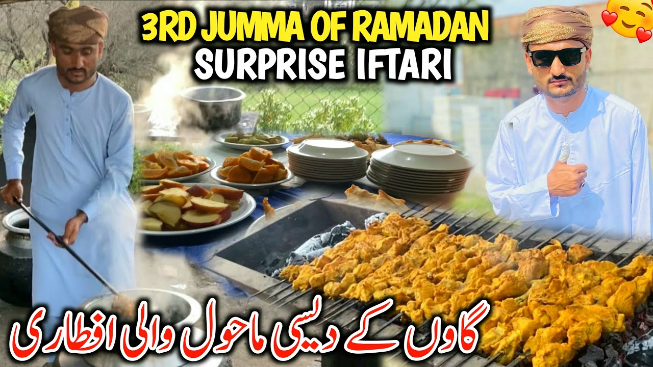 3rd Jumma Of Ramadan Surprise Iftari || Gaon Ke Desi Style Ki Iftari