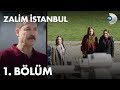 Zalim İstanbul 1. Bölüm