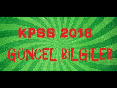 2018 Kpss Güncel Bilgiler Ve Genel Tekrar