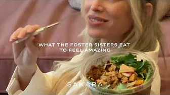 What The Foster Sisters Eat To Feel Amazing