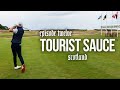 Tourist Sauce (Scotland Golf): Episode 12, Royal Dornoch