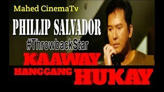 New Action Movies KAAWAY HANGGANG HUKAY Phillip Salvador (2001) Tagalog Full Movie